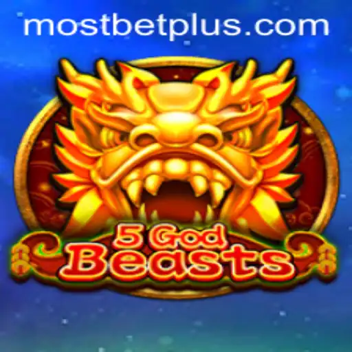 Exploring the Enchanting World of 5GodBeasts in Mostbet