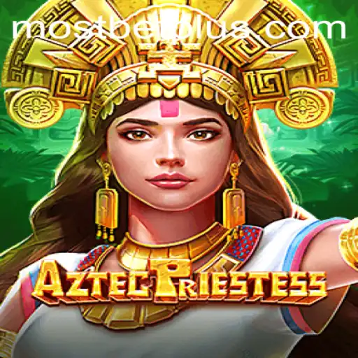 Exploring AztecPriestess: A Captivating Gaming Experience with Mostbet